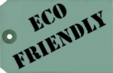 Eco Friendly